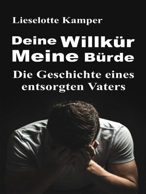 cover image of Deine Willkür--Meine Bürde